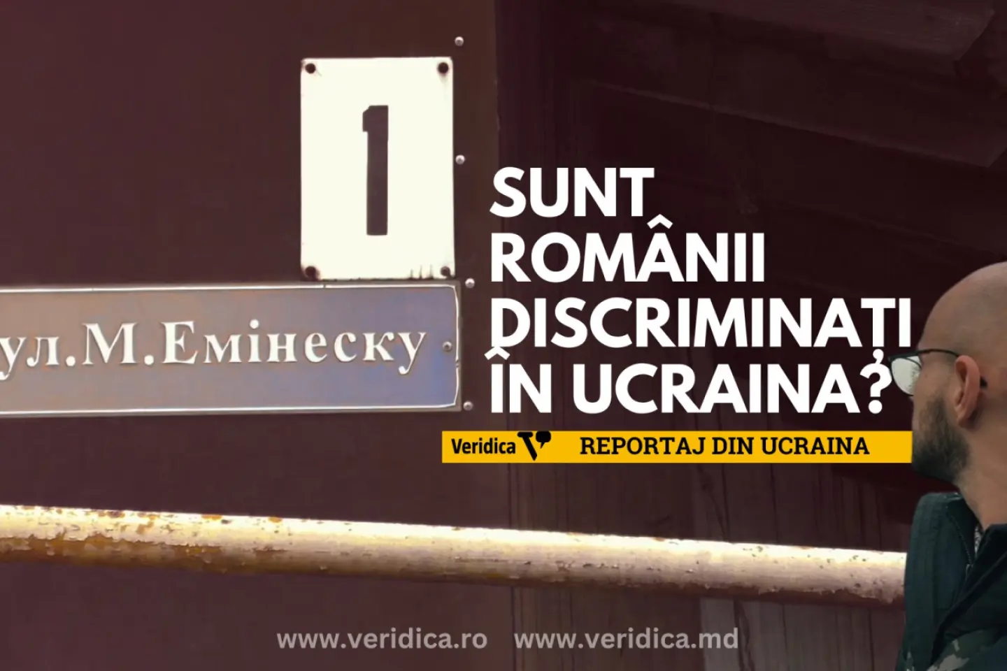  Sunt românii discriminați în Ucraina? 