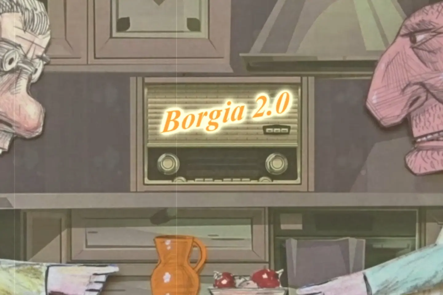 Cum n-o dai! (23) - Borgia 2.0