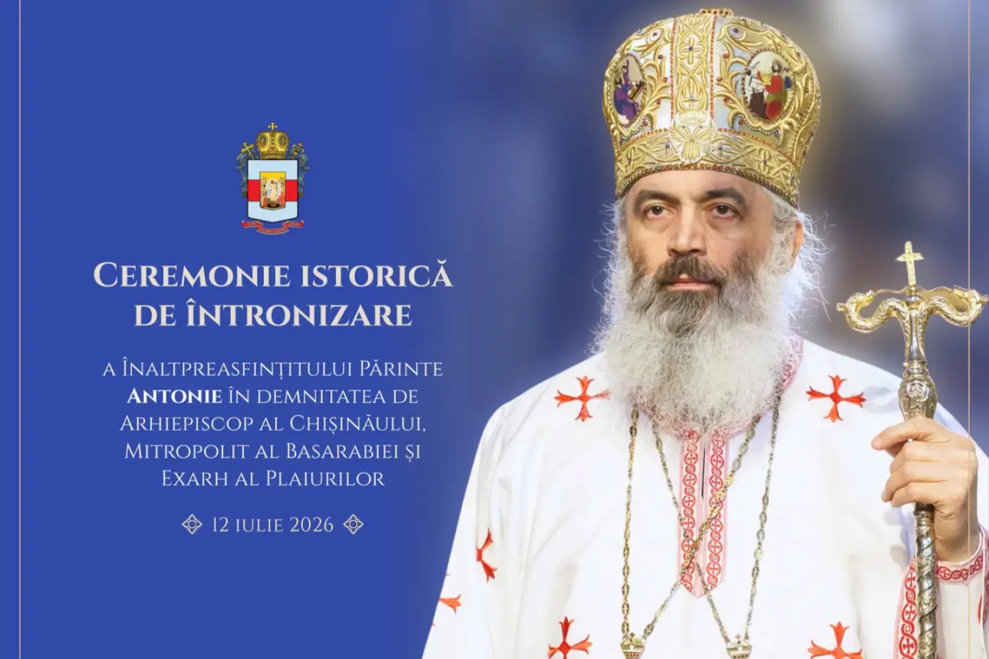 Înaltpreasfințitul Antonie va fi întronizat ca Mitropolit al Basarabiei pe 12 iulie