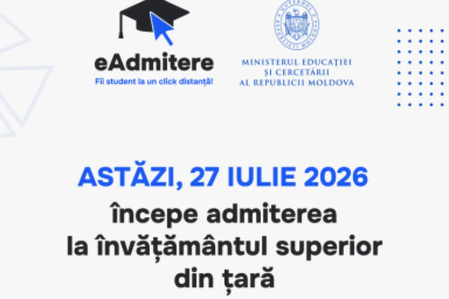 A început admiterea la studii superioare în universitățile din Republica Moldova